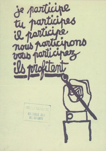 Atelier Populaire, Je Participe 1968. © Archivio Sessantotto - Antonio Ricci, Italia 